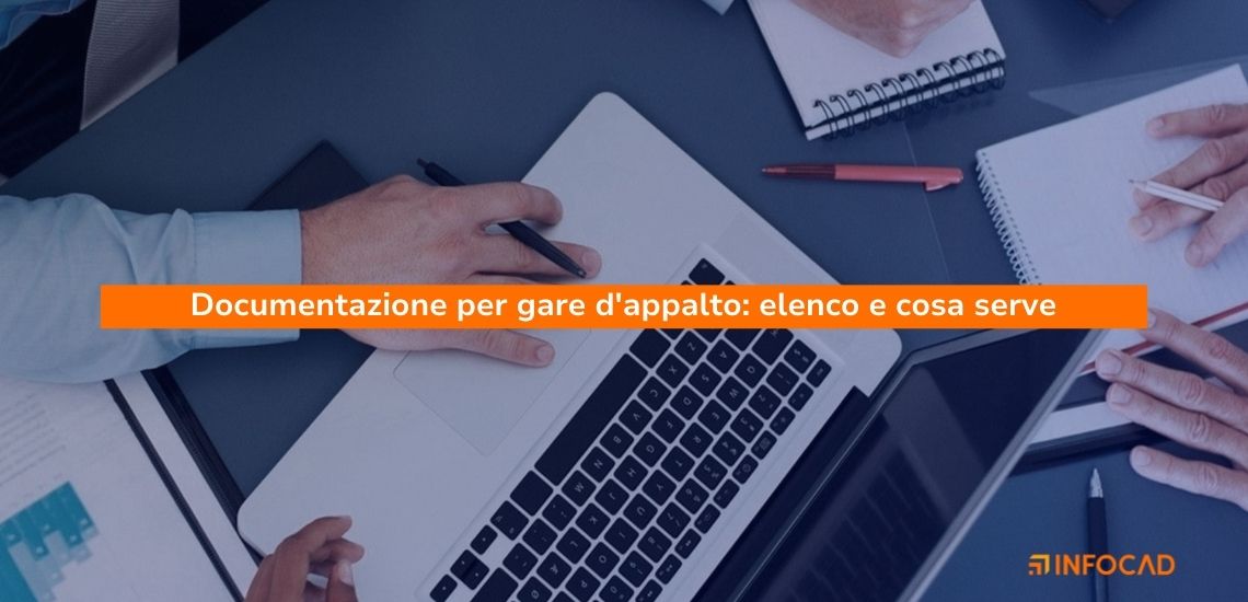 Documentazione per gare d'appalto: elenco e cosa serve
